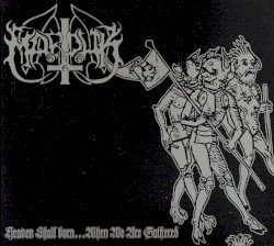 Marduk – Heaven Shall Burn... When We Are Gathered Cover