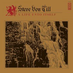 Steve von Till – A Life Unto Itself Cover